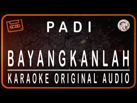 Download MP3 PADI - BAYANGKANLAH - KARAOKE ORIGINAL AUDIO