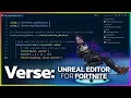 Programming Fortnite Verse in UEFN