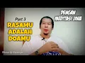 Rasamu Adalah Doamu - Part 3 || Dengan Meditasi Jiwa