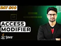 Access Modifier in Java Vishwa Mohan Day - 09