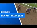 2026 350 000 Ben Ali Stakes G3 at Keeneland