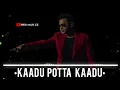 Lagu Kadu Potta Kaadu-Karuthamma  @redmusicz9653