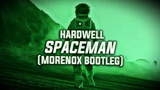 Download Hardwell -  Spaceman (Morenox Bootleg) MP3