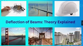 Deflection of Beams Theory Explained