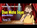 Download Lagu karaoke dua mata saya  (2x)