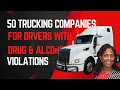 Truck Drivers Drug Alcohol RTD SAP Process 50 companies for SAP Drivers
