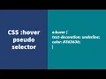 CSS hover Pseudo Selector Explained