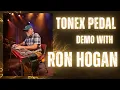 Ron Hogan Demo of ToneX Pedal