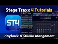 Playback Queue Management in Stage Traxx 4 Tutorial