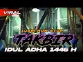 Download Lagu TAKBIRAN IDUL ADHA MERDU 2025 | DJ TAKBIRAN TERBARU TRAP PARTY NGUK BLAYER CETOS HOREG FULL BASS