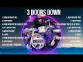 Download Lagu 3 Doors Down Top Hits Popular Songs - Top 10 Song Collection