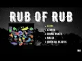 RUB OF RUB - FULL ALBUM (OFFICIAL MUSIC)