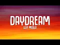 Download Lagu Lily Meola - Daydream (Lyrics)