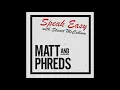 SPEAK EASY (THE M&P PODCAST) - Episode 2 - Stuart McCallum