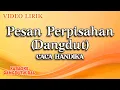 Lagu Caca Handika - Pesan Perpisahan Dangdut (Official Video Lirik)