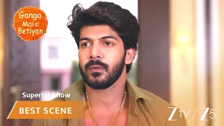 Ganga Mai Ki Betiyan | EP 343 | Best Scene | Zee TV APAC