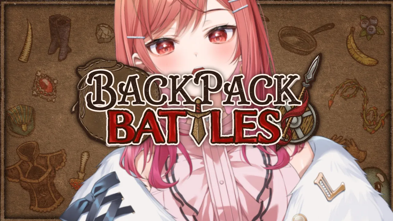 【BpB】日本語化きた！！！整理整頓してカバンの中身で戦う話題のゲームに挑戦！！ Backpack Battles【#一条莉々華/ #hololiveDEV_IS #ReGLOSS】