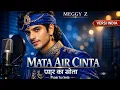 Lagu MATA AIR CINTA - MEGGY Z versi INDIA #versiindia #popindia #dangdutindia 