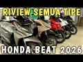 REVIEW ALL TYPES OF THE LATEST 2026 HONDA BEAT MOTORCYCLES SO YOU DON T BUY THE WRONG ONE