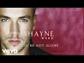 Download Lagu Shayne Ward - You're Not Alone (Official Audio)