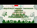 Download Lagu 🔴 LIVE  MAULID NABI MUHAMMAD S.A.W MASJID BAITUL MAKMUR TANJUNGSARI TANGKISAN