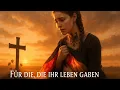 Lagu „Für die, die ihr Leben gaben – Ein Lied, das dich still werden lässt“ | by Fenja