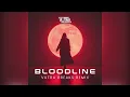 Download Lagu Bloodline (Vutra Breaks Remix)
