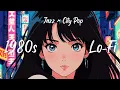 Download Lagu 「Stay With Me」Lo-Fi Jazz × City Pop♫  [Beats to Chill \u0026 Relax] BGM For Your Life