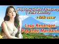 WAJAHMU SELALU TERBAYANG (Yulia Yasmin) Cover voc.Any Hedohari | Lagu Nostalgia Pop Indo Mandarin