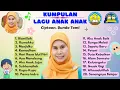 Download Lagu KUMPULAN LAGU ANAK-ANAK CIPTAAN BUNDA TAMI