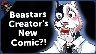 Beastars Creator Got Even WEIRDER Taika no Risei