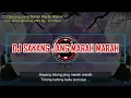 Download Lagu Dj sayang jang marah marah 😡👿 versi DJ opus