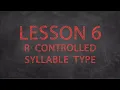 Sound It Out Episode - R Controlled Syllable Type