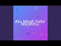 Download Lagu Aku Masih Hafal Wajahmu