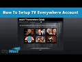 How To Setup TV Everywhere Account