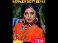 Lagu Rekha 🎂 Birthday Life Journey 1954 #shorts #youtubeshorts