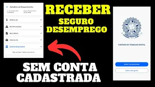 COMO RECEBER SEGURO DESEMPREGO SEM CONTA BANCÁRIA