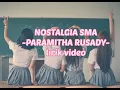 NOSTALGIA SMA - PARAMITHA RUSADY (LIRIK VIDEO)