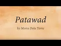 Patawad - Moira Dela Torre [Video Lyrics]