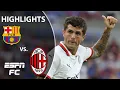 Robert Lewandowski Christian Pulisic PUT ON A SHOW Barcelona vs AC Milan Highlights ESPN FC