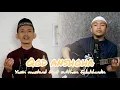 Download Lagu QOD ANSHOHA, Yasin Maskud feat Sulthon Falakhudin
