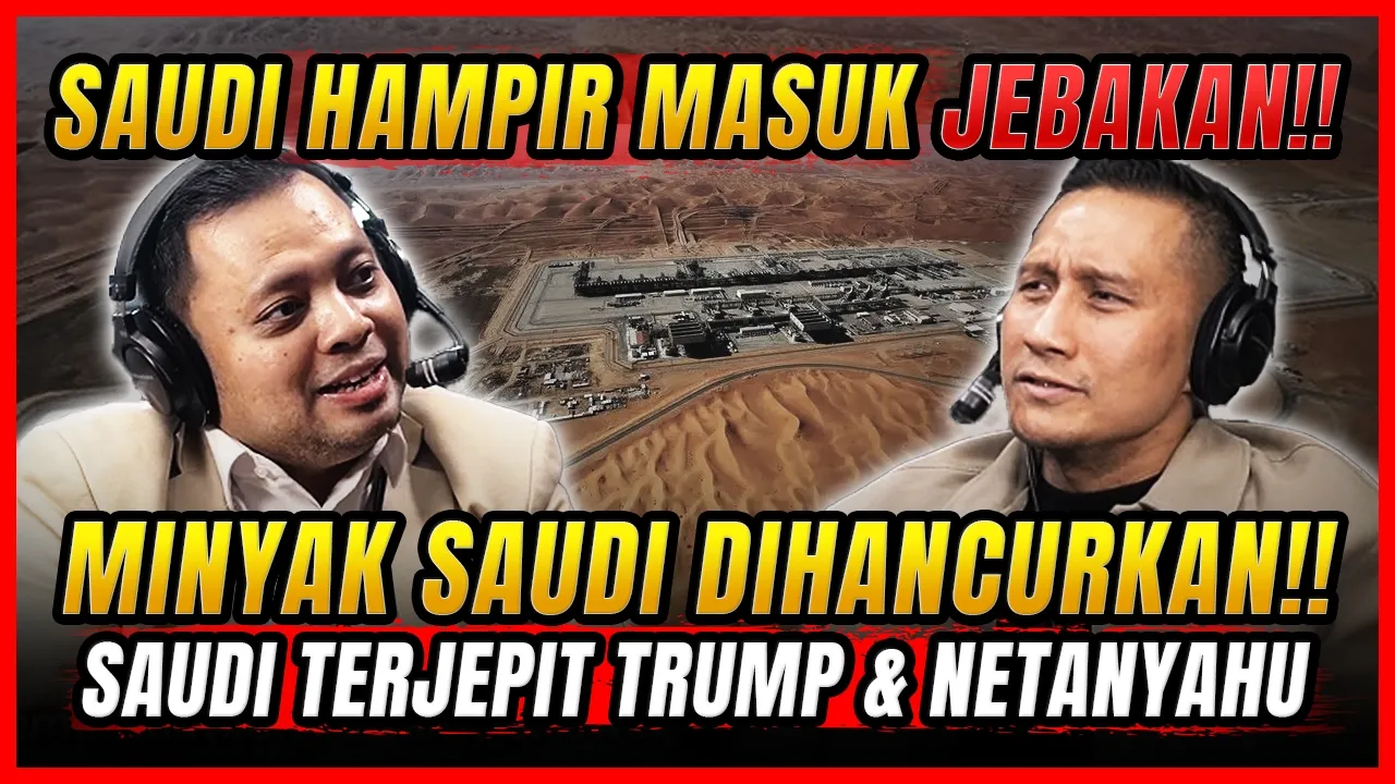 TERBONGKAR! Trump & Israel Buat Skenario Jebakan Ini untuk Paksa Saudi Bergabung? - Ust. Pizaro