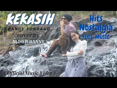 Download MP3 😱DUET MAUT MENGGELEGAR😱 PANCE PONDAAG (KEKASIH) COVER @hannyprizkilla5843