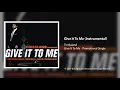 Download Lagu Timbaland - Give It To Me (Instrumental)