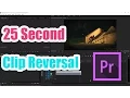 How to Reverse a Clip in Premiere Pro Fast Tutorial