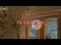 Download Lagu P.S. I Love You - Paul Partohap Terjemahan