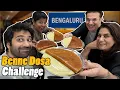 Best Benne Dosa In Bengaluru || AAAP Ka Favourite Food Challenge!@ArchanaPuranSingh_Official​