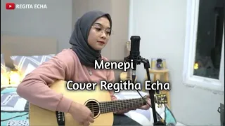 Download Menepi - Reghita Echa Acoustic Cover Lirik MP3