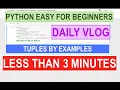 Python Beginners Easy - Tuples in less than 3 minutes WITH SUBTITLES Jupyter Notebook
