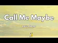 Call Me Maybe New Love Romantic English Songs 2026